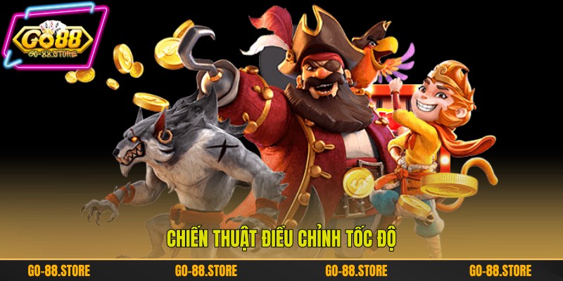 Chiến thuật điều chỉnh tốc độ Chiến thuật điều chỉnh tốc độ